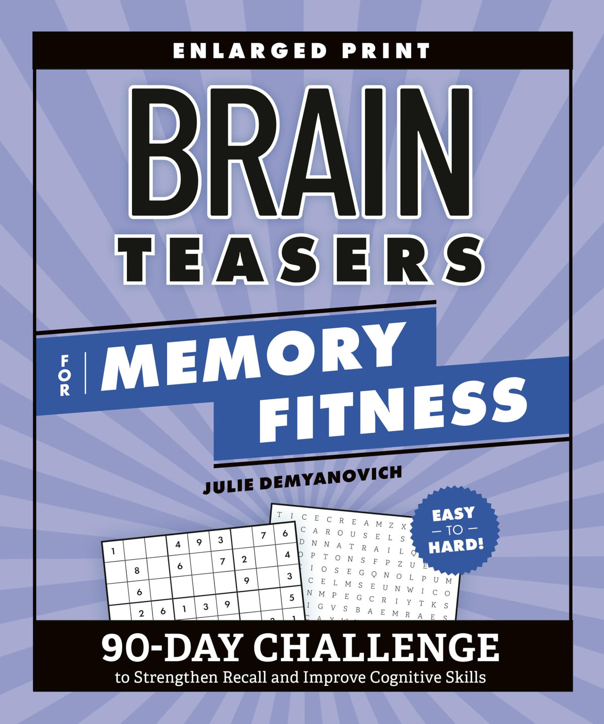Brain Fitness: 90-Day Memory & Cognitive Skills Challenge